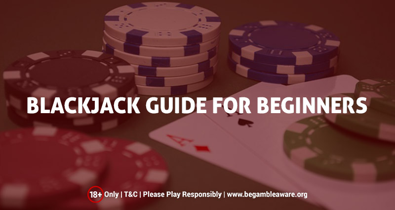Blackjack Guide for Beginners