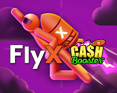 FlyX™ Cash Booster™